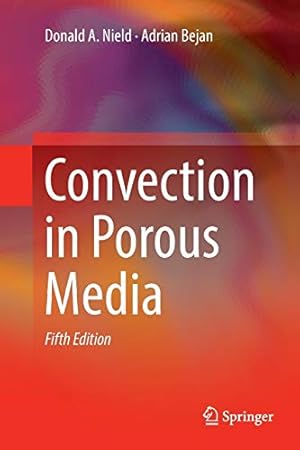 Seller image for Convection in Porous Media by Nield, Donald A., Bejan, Adrian [Paperback ] for sale by booksXpress