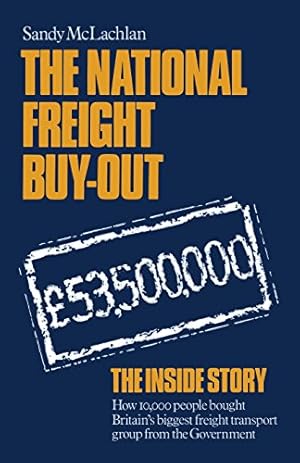 Seller image for The National Freight Buy-Out by McLachlan, Sandy [Paperback ] for sale by booksXpress