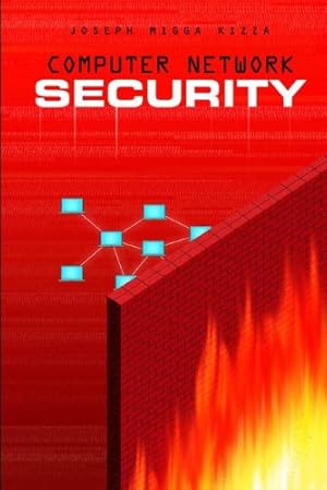 Imagen del vendedor de Computer Network Security by Kizza, Joseph Migga Migga [Paperback ] a la venta por booksXpress