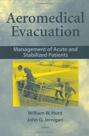 Image du vendeur pour Aeromedical Evacuation: Management of Acute and Stabilized Patients [Hardcover ] mis en vente par booksXpress