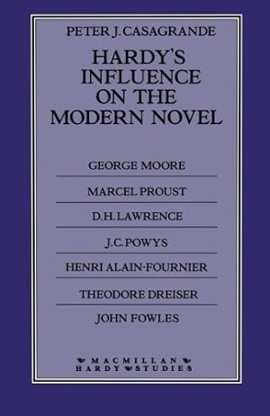 Image du vendeur pour Hardy's Influence on the Modern Novel (Macmillan Hardy Studies) by Casagrande, Peter J. [Paperback ] mis en vente par booksXpress