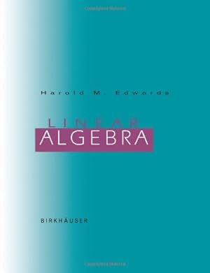 Immagine del venditore per Linear Algebra by Edwards, Harold M. [Paperback ] venduto da booksXpress