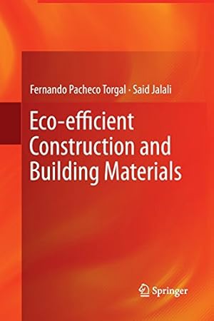 Imagen del vendedor de Eco-efficient Construction and Building Materials by Pacheco Torgal, Fernando, Jalali, Said [Paperback ] a la venta por booksXpress