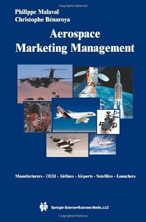 Imagen del vendedor de Aerospace Marketing Management by Malaval, Philippe [Paperback ] a la venta por booksXpress