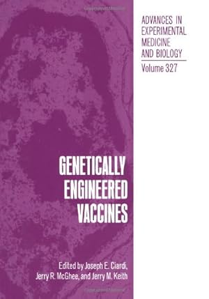 Bild des Verkufers fr Genetically Engineered Vaccines (Advances in Experimental Medicine and Biology) by E.Ciardi, Joseph [Paperback ] zum Verkauf von booksXpress