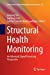 Seller image for Structural Health Monitoring: An Advanced Signal Processing Perspective (Smart Sensors, Measurement and Instrumentation) [Paperback ] for sale by booksXpress