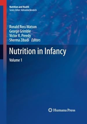 Imagen del vendedor de Nutrition in Infancy: Volume 1 (Nutrition and Health) [Paperback ] a la venta por booksXpress