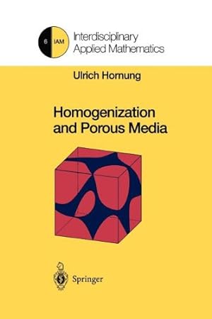 Seller image for Homogenization and Porous Media (Interdisciplinary Applied Mathematics) [Paperback ] for sale by booksXpress