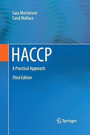 Bild des Verkufers fr HACCP: A Practical Approach by Mortimore, Sara, Wallace, Carol [Paperback ] zum Verkauf von booksXpress