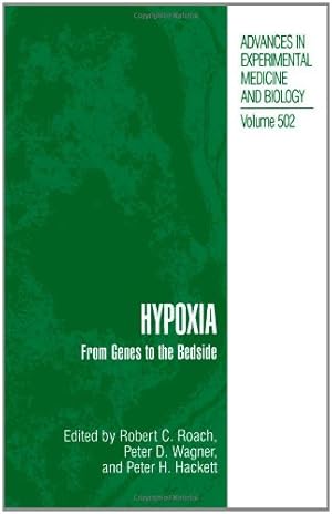 Immagine del venditore per Hypoxia: From Genes To The Bedside (Advances in Experimental Medicine and Biology) by Roach, Robert C. [Paperback ] venduto da booksXpress