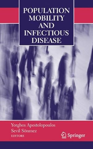 Immagine del venditore per Population Mobility and Infectious Disease [Paperback ] venduto da booksXpress