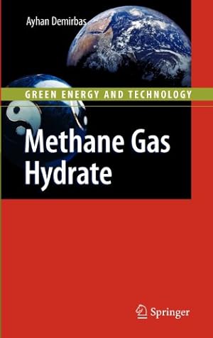 Seller image for Methane Gas Hydrate (Green Energy and Technology) by Demirbas, Ayhan [Hardcover ] for sale by booksXpress
