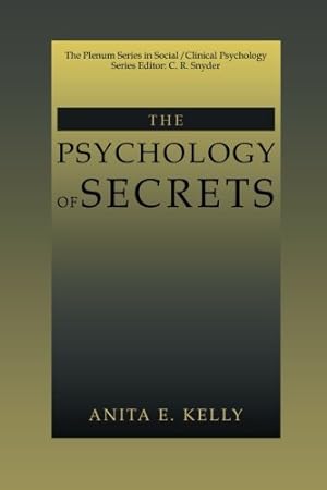 Seller image for The Psychology of Secrets (The Springer Series in Social Clinical Psychology) by E. Kelly, Anita [Paperback ] for sale by booksXpress