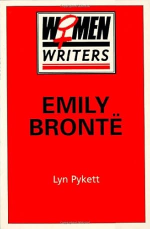 Bild des Verkufers fr Emily Bronte (Women Writers) by Pykett, Lyn [Hardcover ] zum Verkauf von booksXpress
