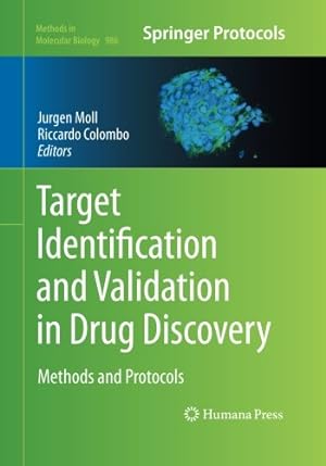 Immagine del venditore per Target Identification and Validation in Drug Discovery: Methods and Protocols (Methods in Molecular Biology) [Paperback ] venduto da booksXpress