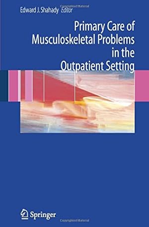 Immagine del venditore per Primary Care of Musculoskeletal Problems in the Outpatient Setting [Paperback ] venduto da booksXpress