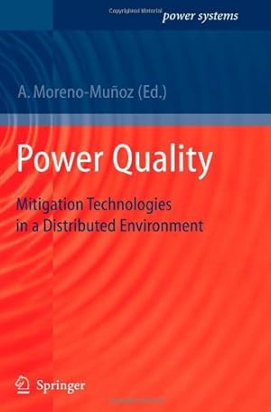 Imagen del vendedor de Power Quality: Mitigation Technologies in a Distributed Environment (Power Systems) [Paperback ] a la venta por booksXpress