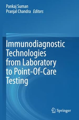 Imagen del vendedor de Immunodiagnostic Technologies from Laboratory to Point-Of-Care Testing [Paperback ] a la venta por booksXpress