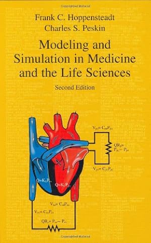 Immagine del venditore per Modeling and Simulation in Medicine and the Life Sciences (Texts in Applied Mathematics (10)) by Hoppensteadt, Frank C., Peskin, Charles S. [Hardcover ] venduto da booksXpress
