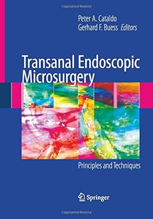 Seller image for Transanal Endoscopic Microsurgery: Principles and Techniques [Paperback ] for sale by booksXpress