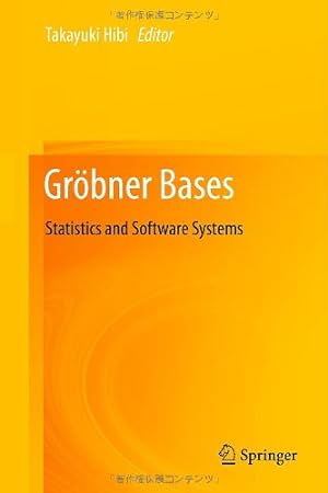Seller image for Gröbner Bases: Statistics and Software Systems [Hardcover ] for sale by booksXpress