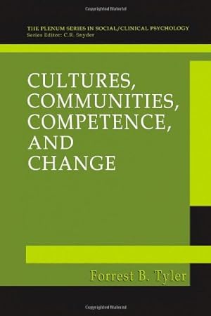 Bild des Verkufers fr Cultures, Communities, Competence, and Change" (The Springer Series in Social Clinical Psychology) by Tyler, Forrest B. [Paperback ] zum Verkauf von booksXpress