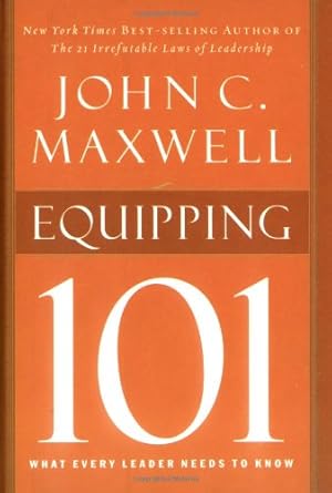 Seller image for Equipping 101 (101 Series) by Maxwell, John C. [Hardcover ] for sale by booksXpress