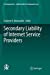 Seller image for Secondary Liability of Internet Service Providers (Ius Comparatum - Global Studies in Comparative Law) [Soft Cover ] for sale by booksXpress