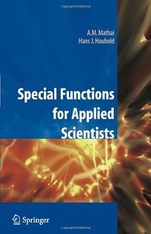 Image du vendeur pour Special Functions for Applied Scientists by Mathai, A.M., Haubold, H.J. [Paperback ] mis en vente par booksXpress