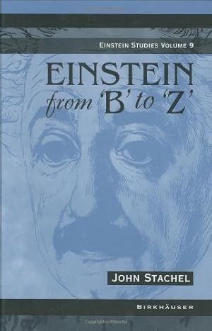 Bild des Verkufers fr Einstein from 'B' to 'Z' by Stachel, John [Hardcover ] zum Verkauf von booksXpress