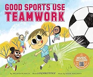 Immagine del venditore per Good Sports Use Teamwork by Rumsch, BreAnn [Paperback ] venduto da booksXpress