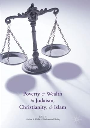 Bild des Verkufers fr Poverty and Wealth in Judaism, Christianity, and Islam [Paperback ] zum Verkauf von booksXpress