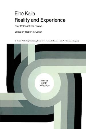 Immagine del venditore per Reality and Experience: Four Philosophical Essays (Vienna Circle Collection) by Kaila, Eino [Paperback ] venduto da booksXpress