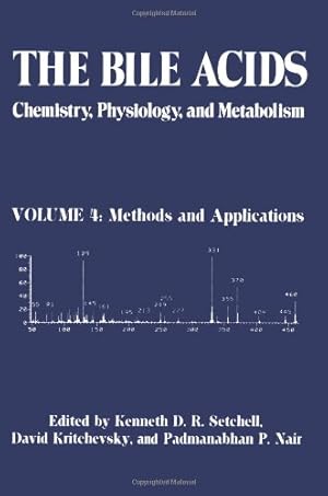 Seller image for The Bile Acids: Chemistry, Physiology, and Metabolism": Volume 4: Methods And Applications by Setchell, K.D.R. [Paperback ] for sale by booksXpress