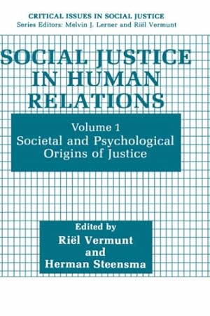 Imagen del vendedor de Social Justice in Human Relations: Volume 1: Societal and Psychological Origins of Justice (Critical Issues in Social Justice) [Hardcover ] a la venta por booksXpress