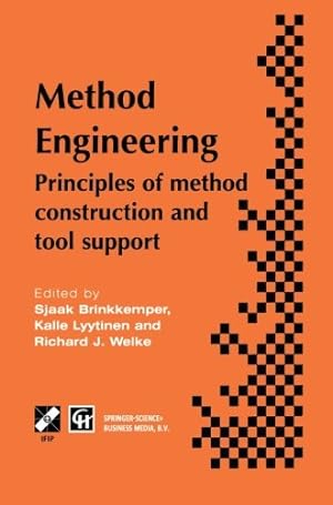 Seller image for Method Engineering: Principles of method construction and tool support (IFIP Advances in Information and Communication Technology) [Paperback ] for sale by booksXpress
