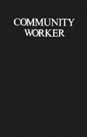 Bild des Verkufers fr Community Worker (Community Worker CL) by Taylor, James Bentley, Randolph, Jerry [Hardcover ] zum Verkauf von booksXpress