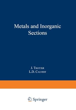 Image du vendeur pour Metals and Inorganic Sections (Structure Reports A): 43A [Paperback ] mis en vente par booksXpress