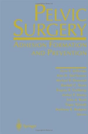 Imagen del vendedor de Pelvic Surgery: Adhesion Formation and Prevention [Hardcover ] a la venta por booksXpress