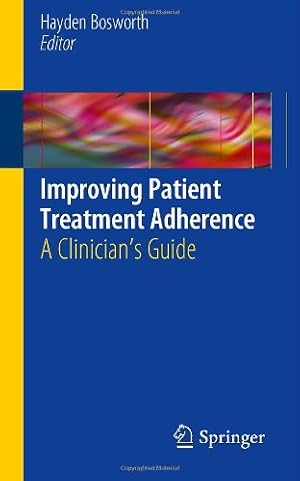 Seller image for Improving Patient Treatment Adherence: A Clinician's Guide [Paperback ] for sale by booksXpress