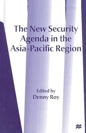 Seller image for The New Security Agenda in the Asia-Pacific Region [Paperback ] for sale by booksXpress