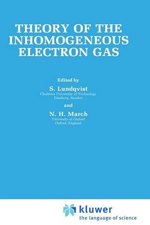 Seller image for Theory of the Inhomogeneous Electron Gas (Physics of Solids and Liquids) [Hardcover ] for sale by booksXpress