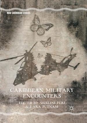 Immagine del venditore per Caribbean Military Encounters (New Caribbean Studies) [Paperback ] venduto da booksXpress