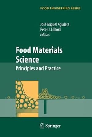 Imagen del vendedor de Food Materials Science: Principles and Practice (Food Engineering Series) [Paperback ] a la venta por booksXpress
