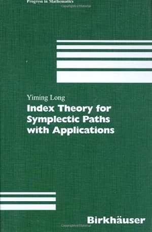 Seller image for Index Theory for Symplectic Paths with Applications (Progress in Mathematics) by Long, Yiming [Hardcover ] for sale by booksXpress