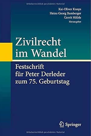 Immagine del venditore per Zivilrecht im Wandel: Festschrift f ¼r Peter Derleder zum 75. Geburtstag (German Edition) [Hardcover ] venduto da booksXpress