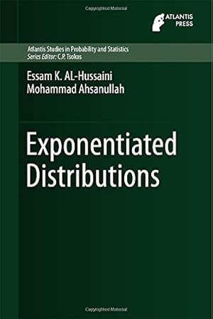 Seller image for Exponentiated Distributions (Atlantis Studies in Probability and Statistics) (English and Bengali Edition) by AL-Hussaini, Essam K., Ahsanullah, Mohammad [Hardcover ] for sale by booksXpress