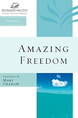 Seller image for WOF: AMAZING FREEDOM STG (Women of Faith Study Guide Series) by Faith, Womenof [Paperback ] for sale by booksXpress