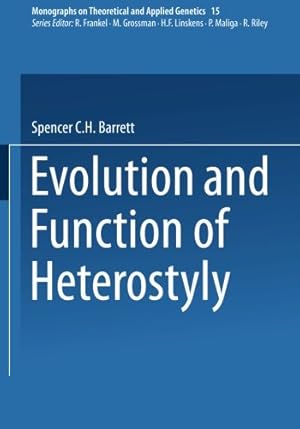 Bild des Verkufers fr Evolution and Function of Heterostyly (Monographs on Theoretical and Applied Genetics (15)) [Paperback ] zum Verkauf von booksXpress