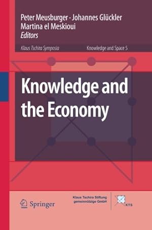 Seller image for Knowledge and the Economy (Knowledge and Space) [Paperback ] for sale by booksXpress